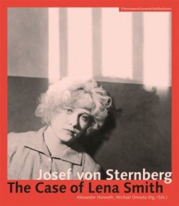 Couverture du livre Josef von Sternberg - Sous la direction de Alexander Horwath et Michael Omasta