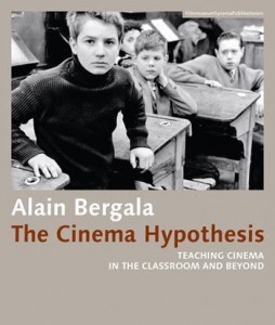 Couverture du livre The Cinema Hypothesis - de Alain Bergala
