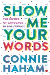 Cover of the book Show Me Your Words - by Connie Haham