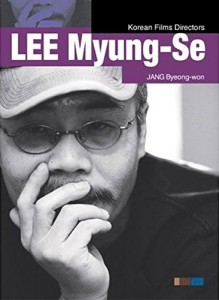 Cover of the book Lee Myung-Se - by Jang Byeong-Won