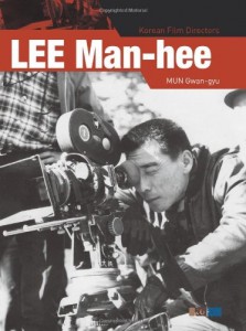 Cover of the book Lee Man-Hee - by Mun Mun Gwan-Gyu