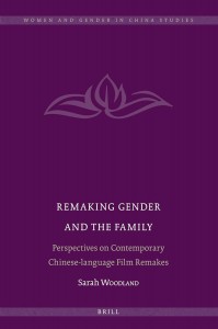 Couverture du livre Remaking Gender and the Family - de Sarah Woodland