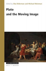 Couverture du livre Plato and the Moving Image - Sous la direction de Shai Biderman et Michael Weinman