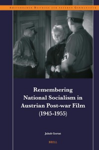 Remembering National Socialism in Austrian Post-war Film:(1945-1955)