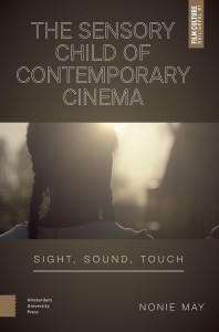 Cover of the book The Sensory Child of Contemporary Cinema - by Nonie&nbsp;May