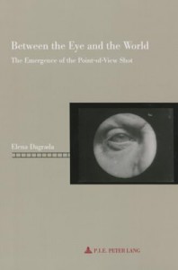 Couverture du livre Between the Eye and the World - de Elena Dagrada