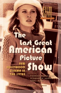 Cover of the book The Last Great American Picture Show - Edited by Thomas Elsaesser, Noel King and Alexander Horwath