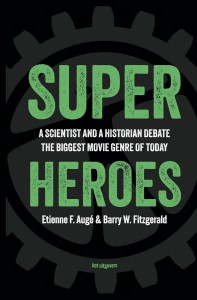 Cover of the book Superheroes - by Barry W. Fitzgerald and Etienne F. Augé