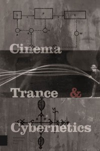 Couverture du livre Cinema, Trance and Cybernetics - de Ute Holl