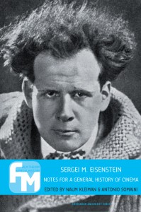 Couverture du livre Sergei M. Eisenstein - de Sergei Eisenstein, Naum Kleiman et Antonio Somaini