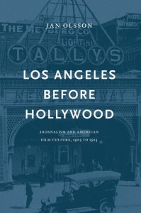 Couverture du livre Los Angeles Before Hollywood - de Jan Olsson