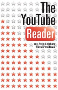 Cover of the book The YouTube Reader - Edited by Pelle Snickars and Patrick Vonderau