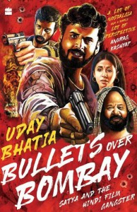 Couverture du livre Bullets Over Bombay - de Uday Bhatia
