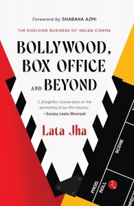 Couverture du livre Bollywood, Box Office and Beyond - de Lata Jha