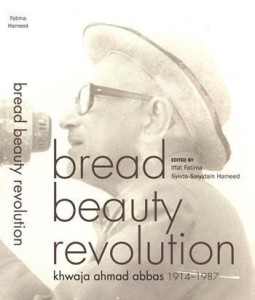 Cover of the book Bread Beauty Revolution - by Khwaja Ahmad Abbas and Syeda Hameed