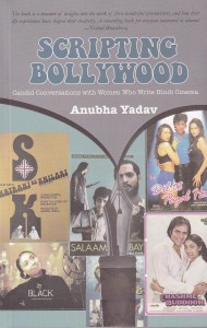 Couverture du livre Scripting Bollywood - de Anubha Yadav