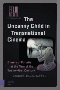 Couverture du livre The Uncanny Child in Transnational Cinema - de Jessica Balanzategui