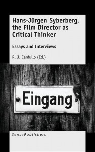 Cover of the book Hans-Jürgen Syberberg, the Film Director as Critical Thinker - by R.J. Cardullo