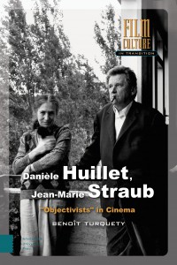 Couverture du livre Danièle Huillet, Jean-Marie Straub - de Benoît Turquety