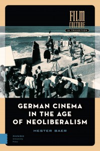 Couverture du livre German Cinema in the Age of Neoliberalism - de Hester Baer