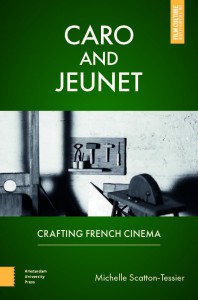 Couverture du livre Caro and Jeunet - de Michelle Scatton-Tessier