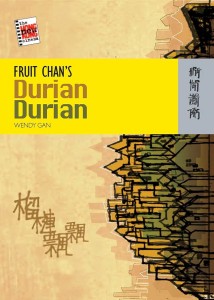 Cover of the book Fruit Chan's Durian Durian - by Wendy&nbsp;Gan