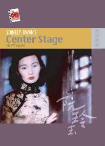 Cover of the book Stanley Kwan's Center Stage - by Mette&nbsp;Hjort