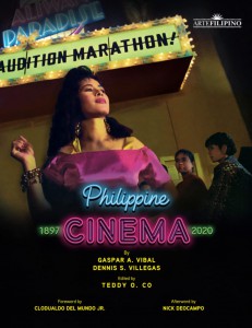 Couverture du livre Philippine Cinema 1897–2020 - Sous la direction de Gaspar Vibal, Dennis Villegas et Teddy Co