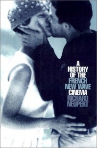 Couverture du livre A History of the French New Wave Cinema - de Richard Neupert