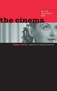 Couverture du livre The Cinema, Or The Imaginary Man - de Edgar Morin