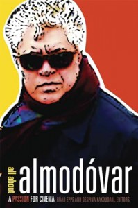 Cover of the book All About Almodovar - Edited by Brad Epps and Despina Kakoudaki