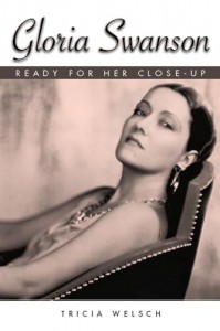 Couverture du livre Gloria Swanson - de Tricia Welsch