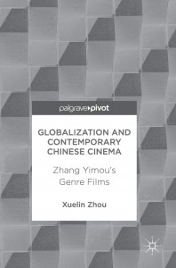 Couverture du livre Globalization and Contemporary Chinese Cinema - de Xuelin Zhou