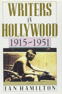 Couverture du livre Writers in Hollywood - de Ian&nbsp;Hamilton