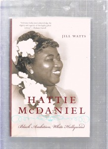 Cover of the book Hattie McDaniel - by Jill&nbsp;Watts
