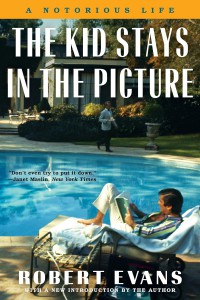 Couverture du livre The Kid Stays in the Picture - de Robert Evans