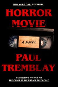 Couverture du livre Horror Movie - de Paul Tremblay