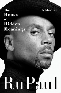 Couverture du livre The House of Hidden Meanings - de RuPaul
