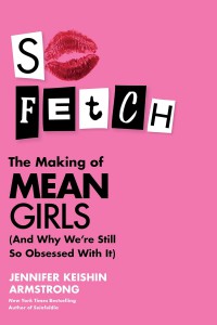 Couverture du livre So Fetch - de Jennifer Keishin Armstrong