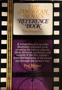 Couverture du livre The American Movies Reference Book - de Paul&nbsp;Michael et James&nbsp;Robert&nbsp;Parish