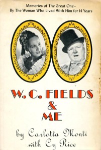 Couverture du livre W. C. Fields & Me - de Carlotta&nbsp;Monti et Cy&nbsp;Rice