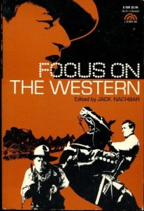 Couverture du livre Focus on the Western - de Jack&nbsp;Nachbar