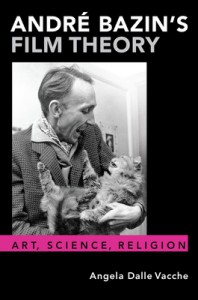 Couverture du livre André Bazin's Film Theory - de Angela Dalle Vacche