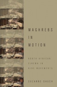 Couverture du livre Maghrebs in Motion - de Suzanne Gauch
