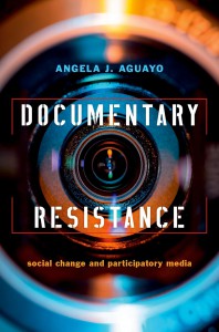 Couverture du livre Documentary Resistance - de Angela J. Aguayo
