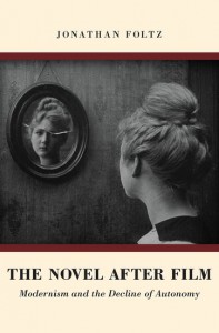 Cover of the book The Novel after Film - by Jonathan Foltz