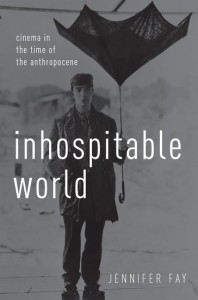 Couverture du livre Inhospitable World - de Jennifer Fay