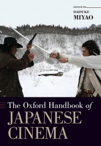 Couverture du livre The Oxford Handbook of Japanese Cinema - Sous la direction de Daisuke Miyao