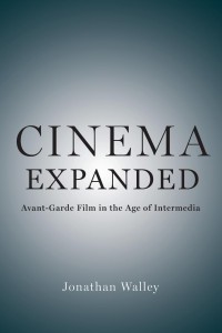 Couverture du livre Cinema Expanded - de Jonathan Walley