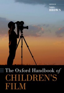Couverture du livre The Oxford Handbook of Children's Film - de Noel Brown